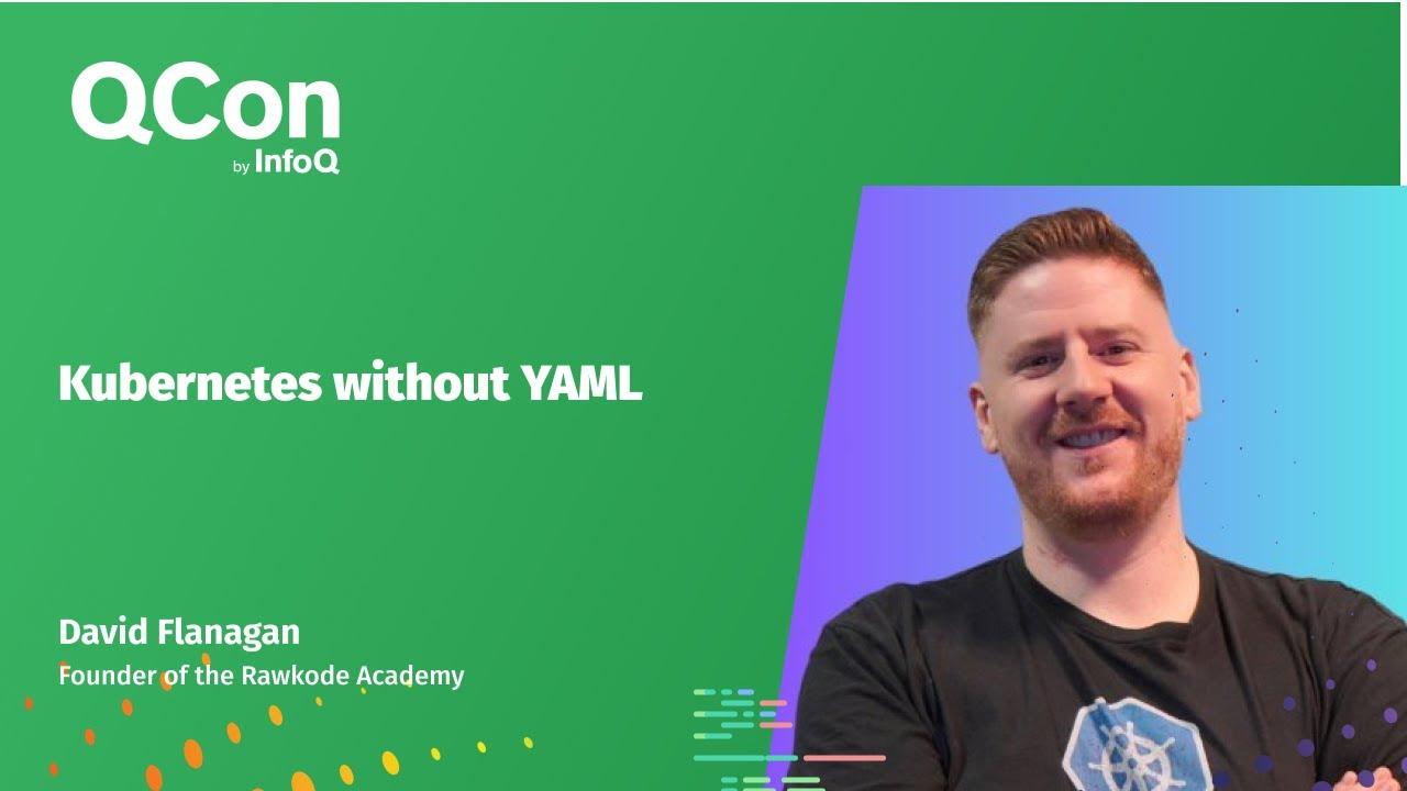 Kubernetes without YAML