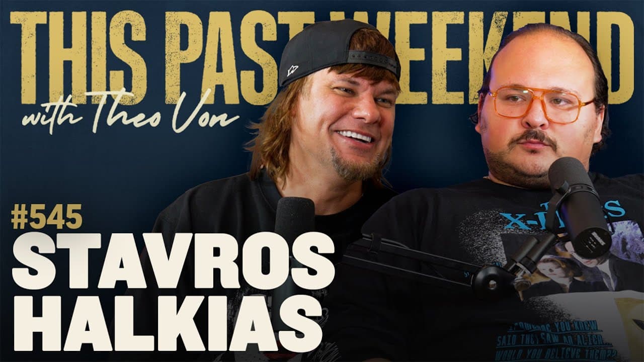 Stavros Halkias | This Past Weekend w/ Theo Von 