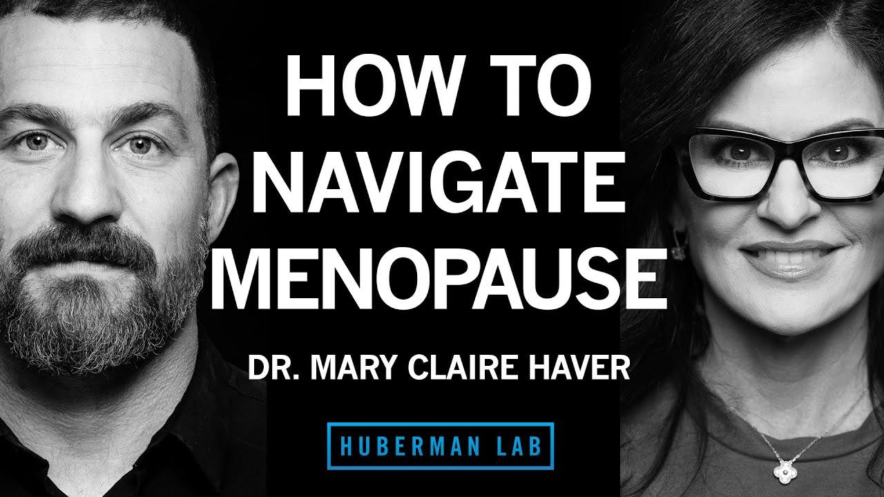 Dr. Mary Claire Haver: How to Navigate Menopause & Perimenopause for Maximum Health & Vitality