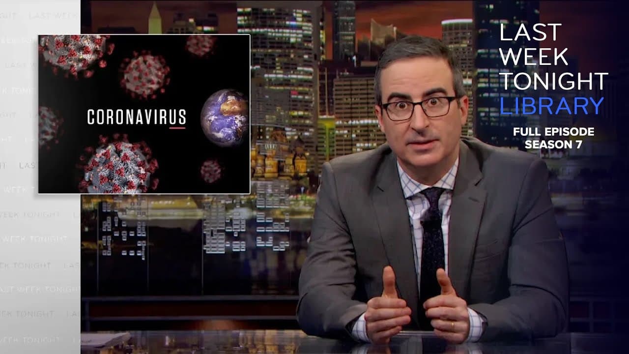 S7 E3: Coronavirus & Phillie Phanatic: Last Week Tonight with John Oliver