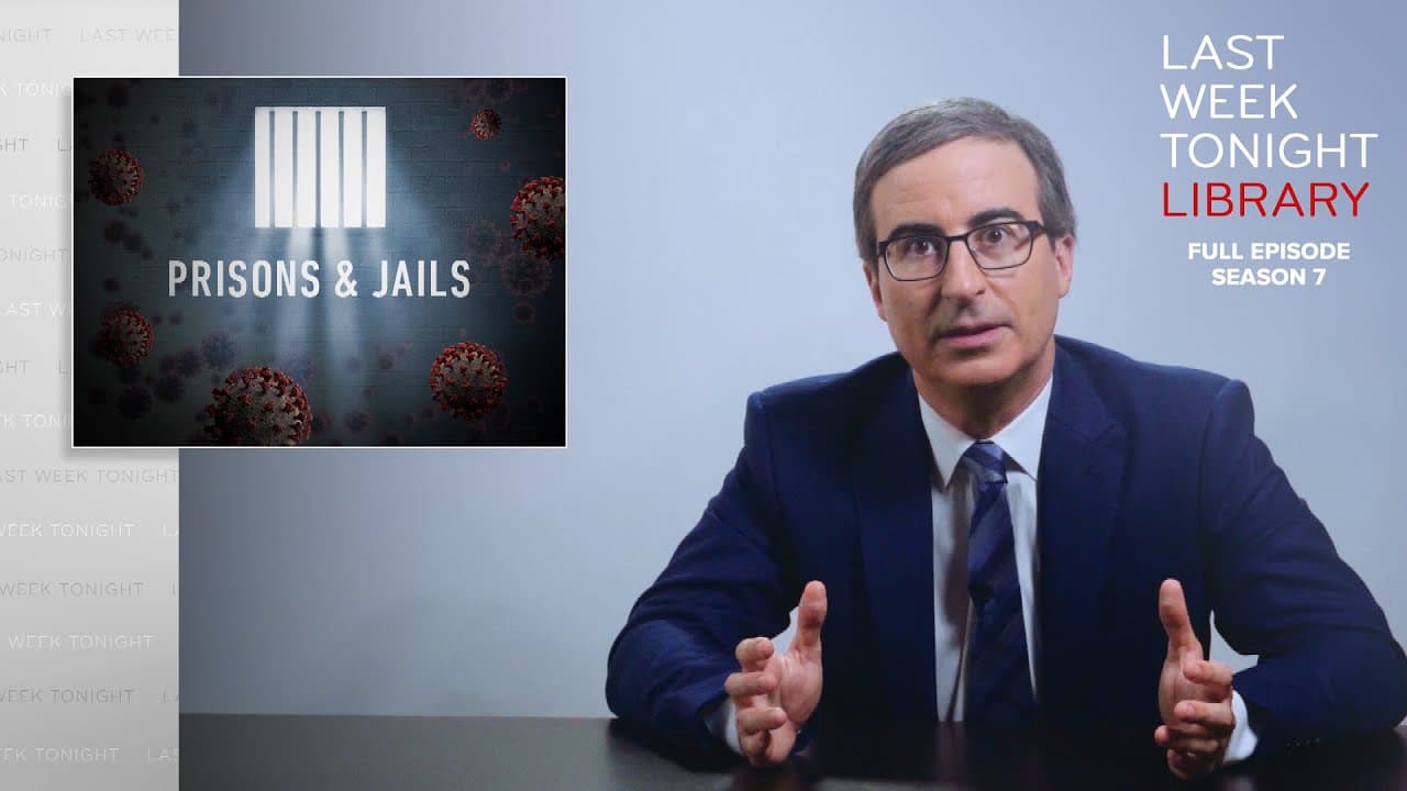 S7 E16: Coronavirus VIII: Prisons & Jails & K-Pop Stans: Last Week Tonight with John Oliver