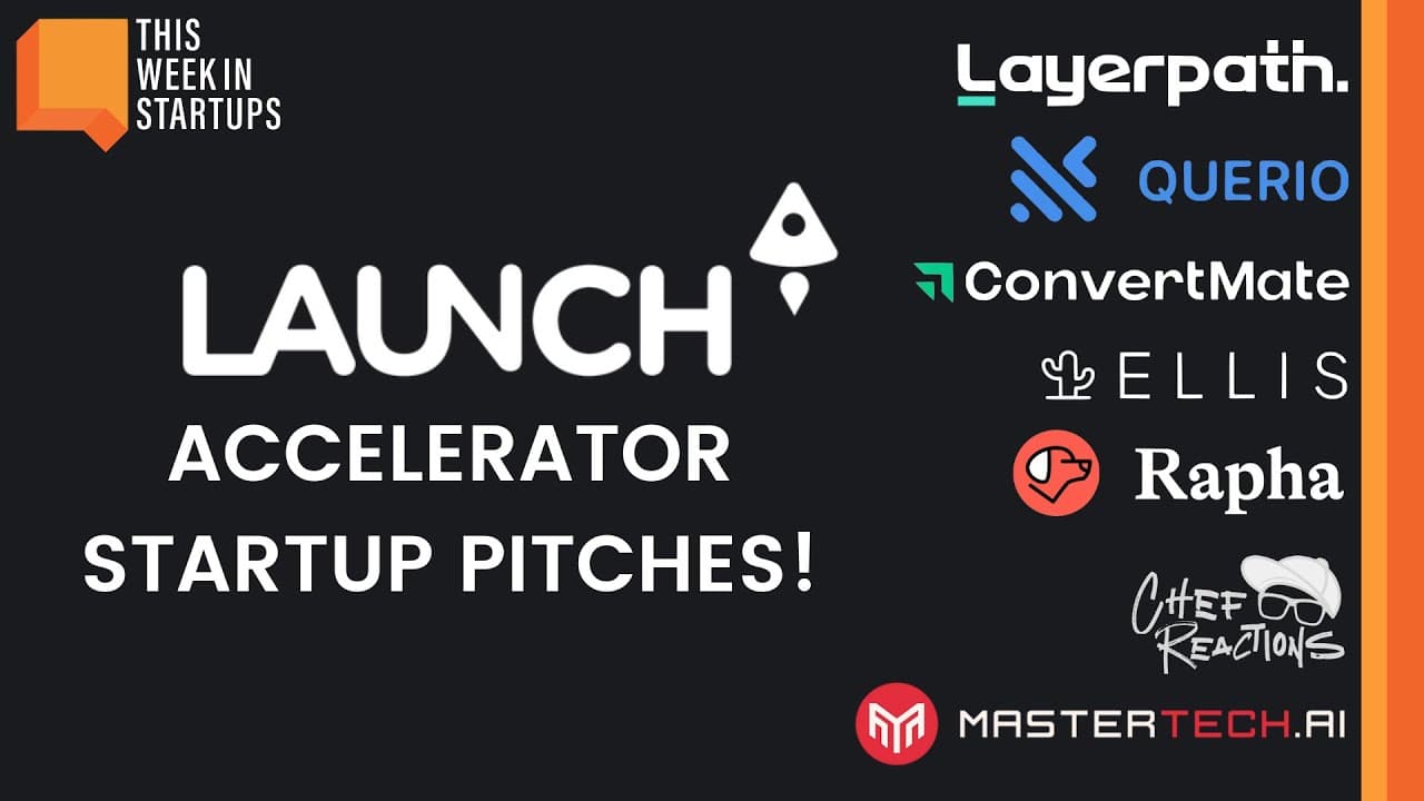 Startup Pitches! LAUNCH Accelerator 32 Public Demo Day