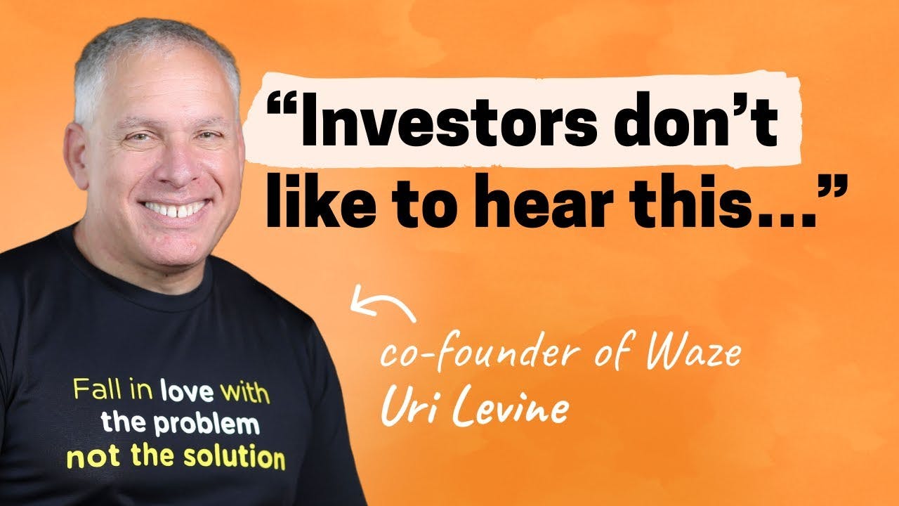 Lessons from a 2-time unicorn builder, 50-time startup advisor and 20-time board member | Uri Levine