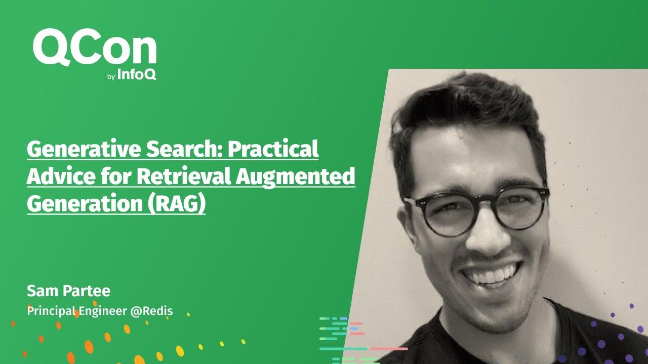 Generative Search: Practical Advice for Retrieval Augmented Generation (RAG)