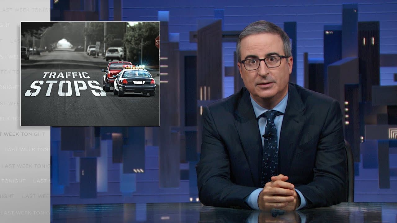 Traffic Stops: Last Week Tonight with John Oliver (HBO)