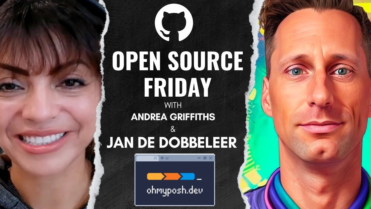 Open Source Friday with Jan De Dobbeleer and ohmyposh.dev