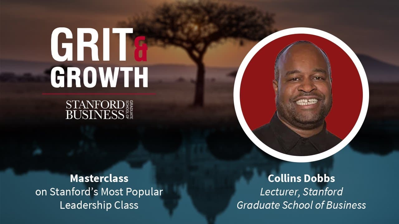 S4E8 Grit & Growth | Masterclass on Stanford’s Most Popular Leadership Course