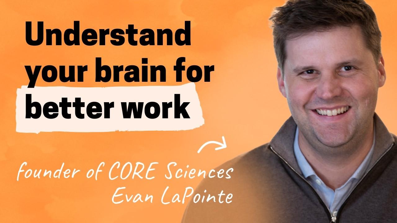 Improve strategy, influence, and decision-making by understanding your brain | Evan LaPointe