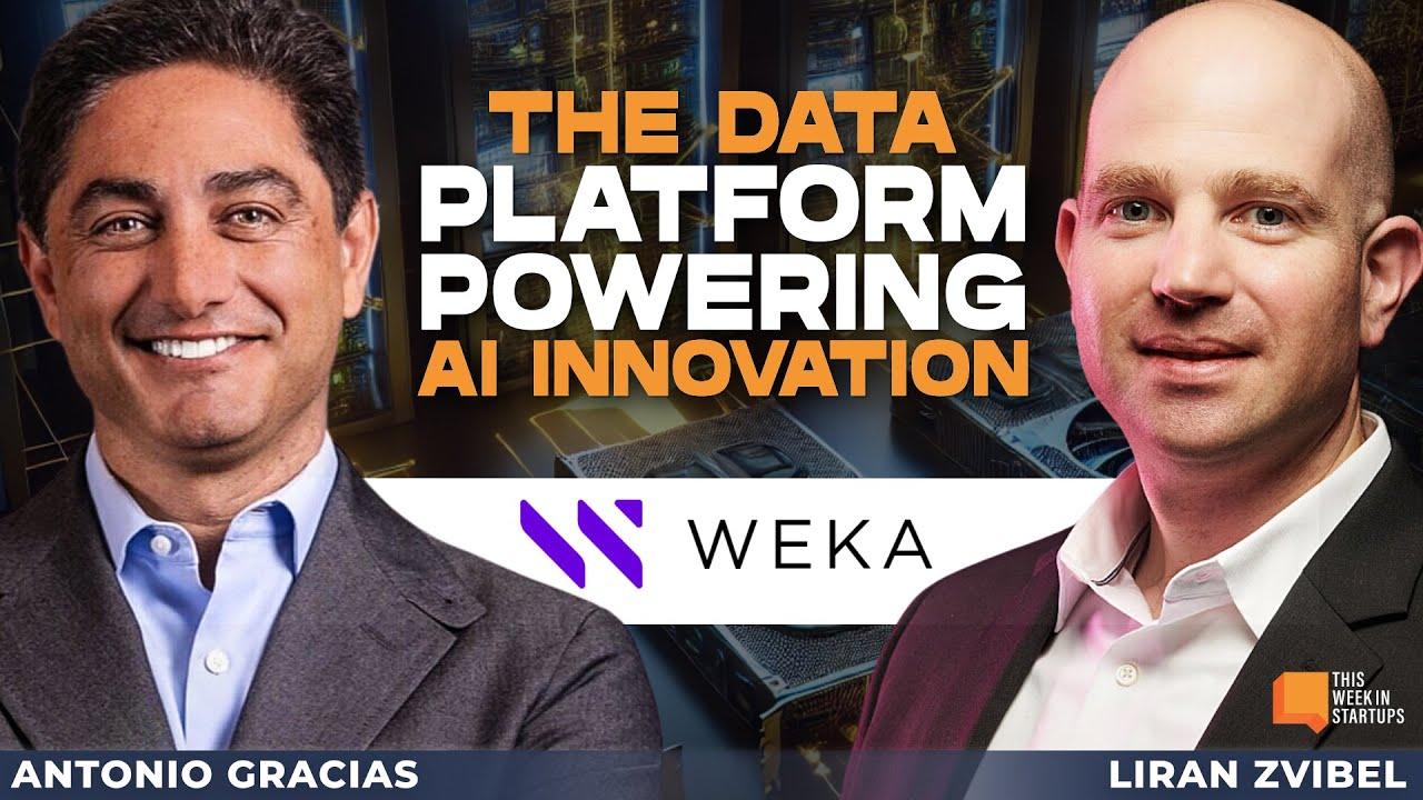 The Power of WEKA with Antonio Gracias and Liran Zvibel + Jam with JCal: Uptrends AI. | E1986