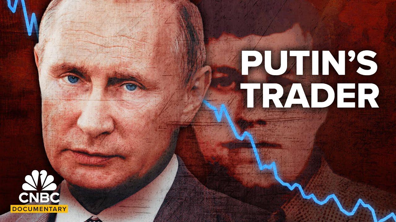 Putin’s Trader — How Russian Hackers Stole Millions from U.S. Investors | CNBC Documentary