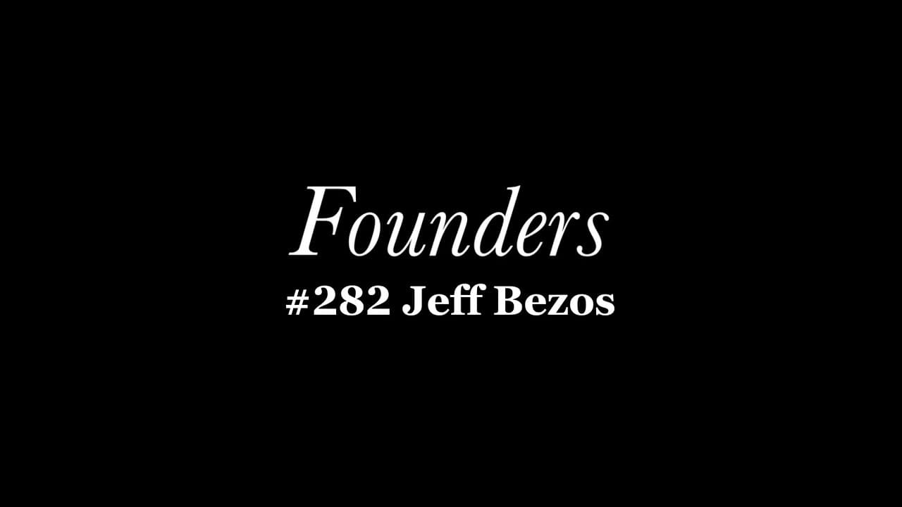 #282 Jeff Bezos' Shareholder Letters