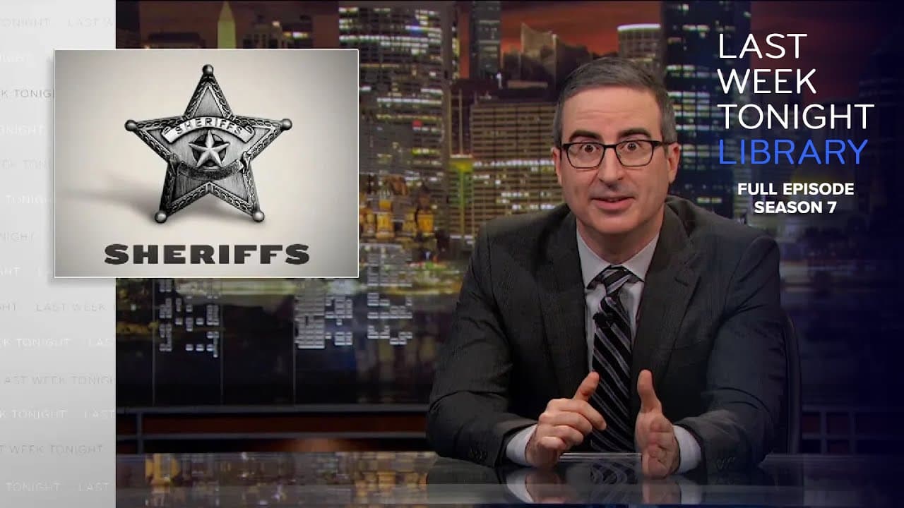 S7 E4: Sheriffs, Coronvirus & Hotstar: Last Week Tonight with John Oliver