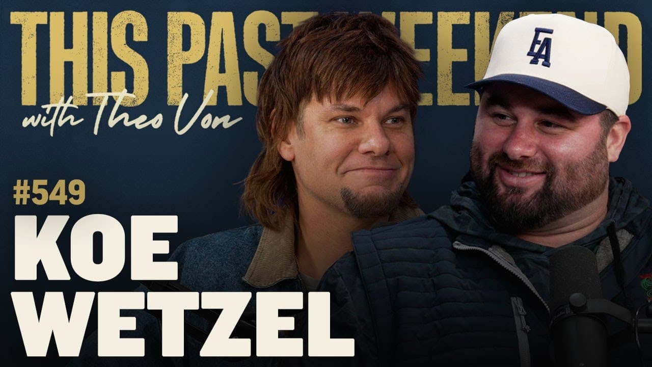 Koe Wetzel | This Past Weekend w/ Theo Von 