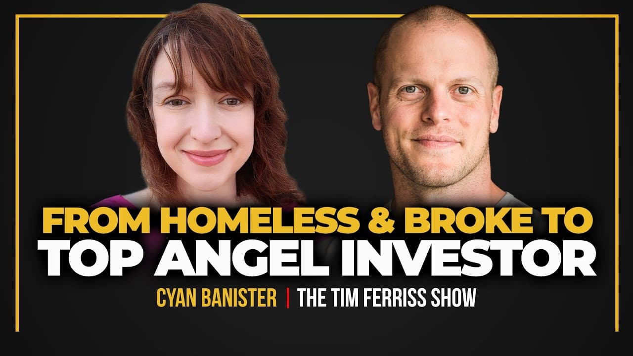 From Homeless and Broke to Top Angel Investor (Uber, SpaceX, and 100+ More) — Cyan Banister