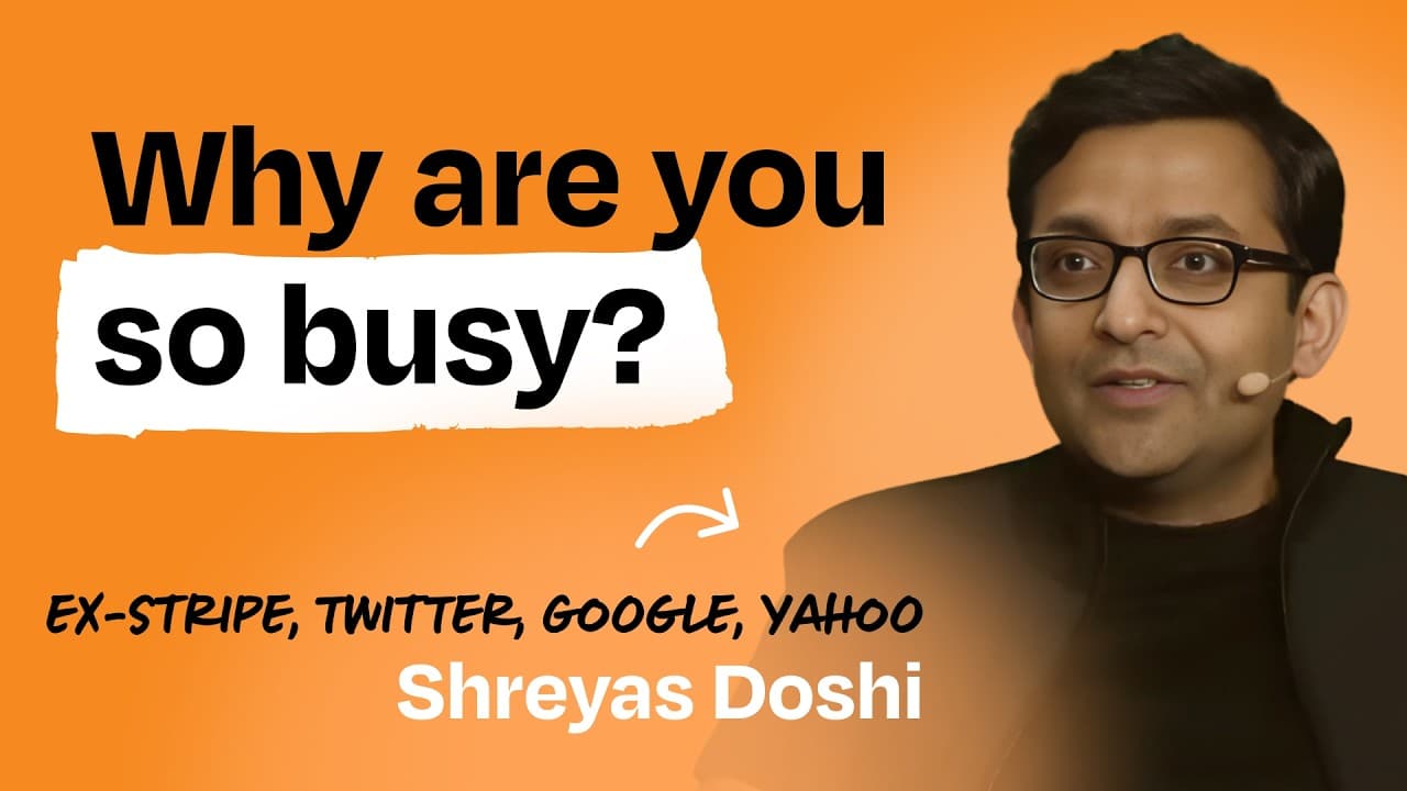 4 questions Shreyas wishes he’d asked himself sooner | Former PM leader at Stripe, Twitter, Google