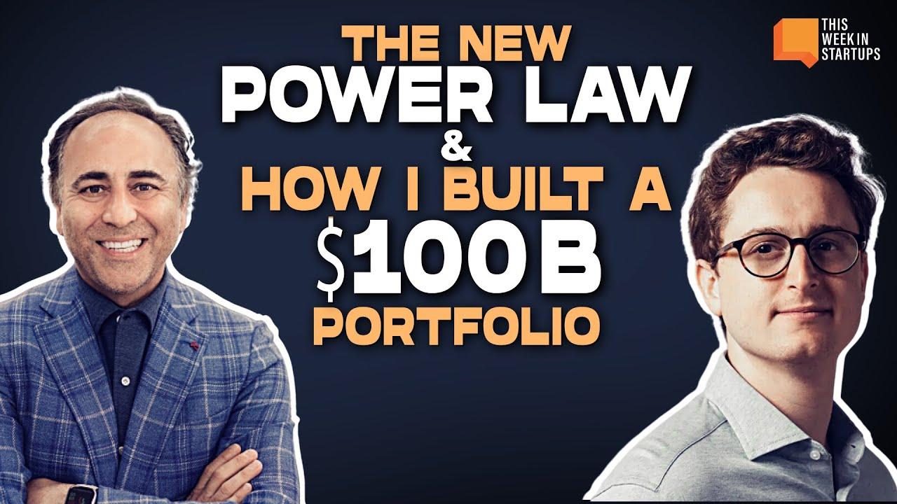 The New Power Law & How I Built a $100B Portfolio! | E2007