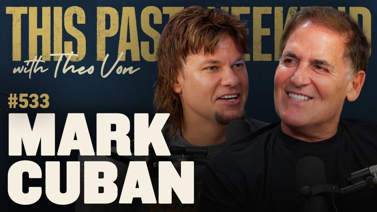 Mark Cuban | This Past Weekend w/ Theo Von 