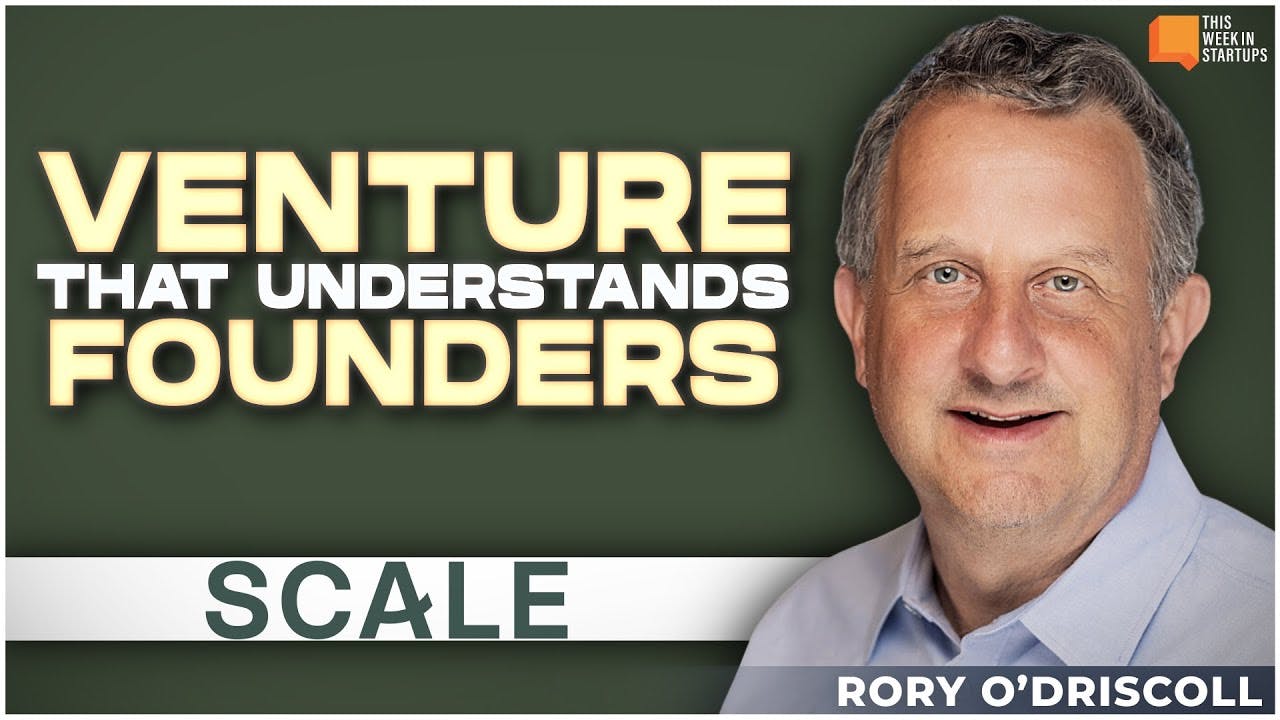 Mastering Venture Capital and Founder Strategies with Rory O’Driscoll and Mark Suster