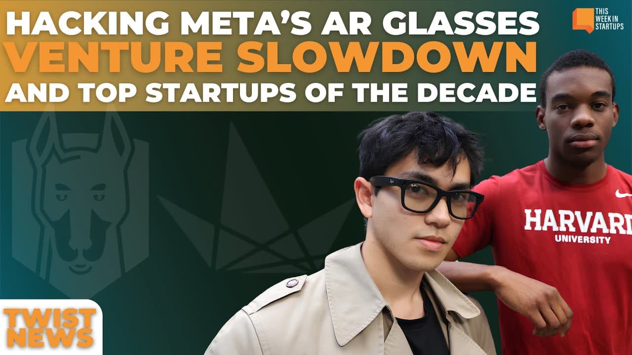 Hacking Meta's AR glasses, a shakeup at Initialized, and the best startups of the decade  | E2021