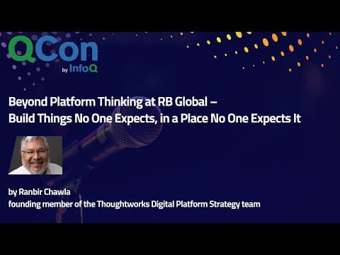 Beyond Platform Thinking at RB Global – Build Things No One Expects, in a Place No One Expects It