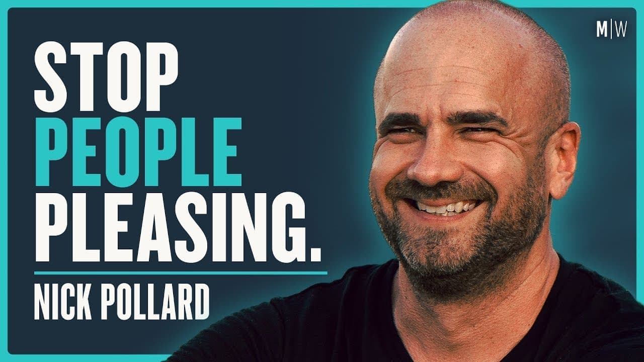 How To Stop Being Such A People Pleaser - Nick Pollard