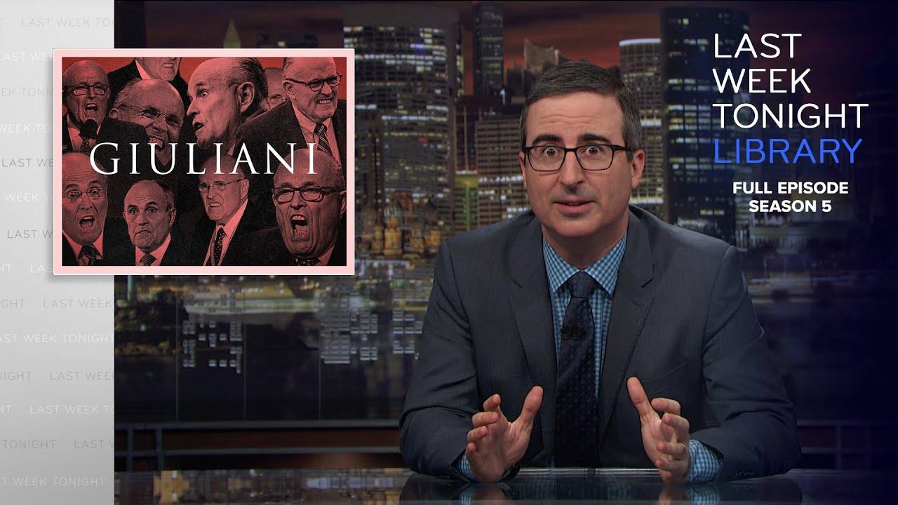 S5 E10: Rudy Giuliani, Russel Crowe & West Virginia: Last Week Tonight with John Oliver