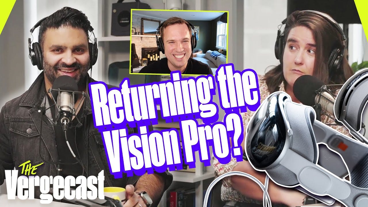 The shine comes off the Vision Pro | The Vergecast