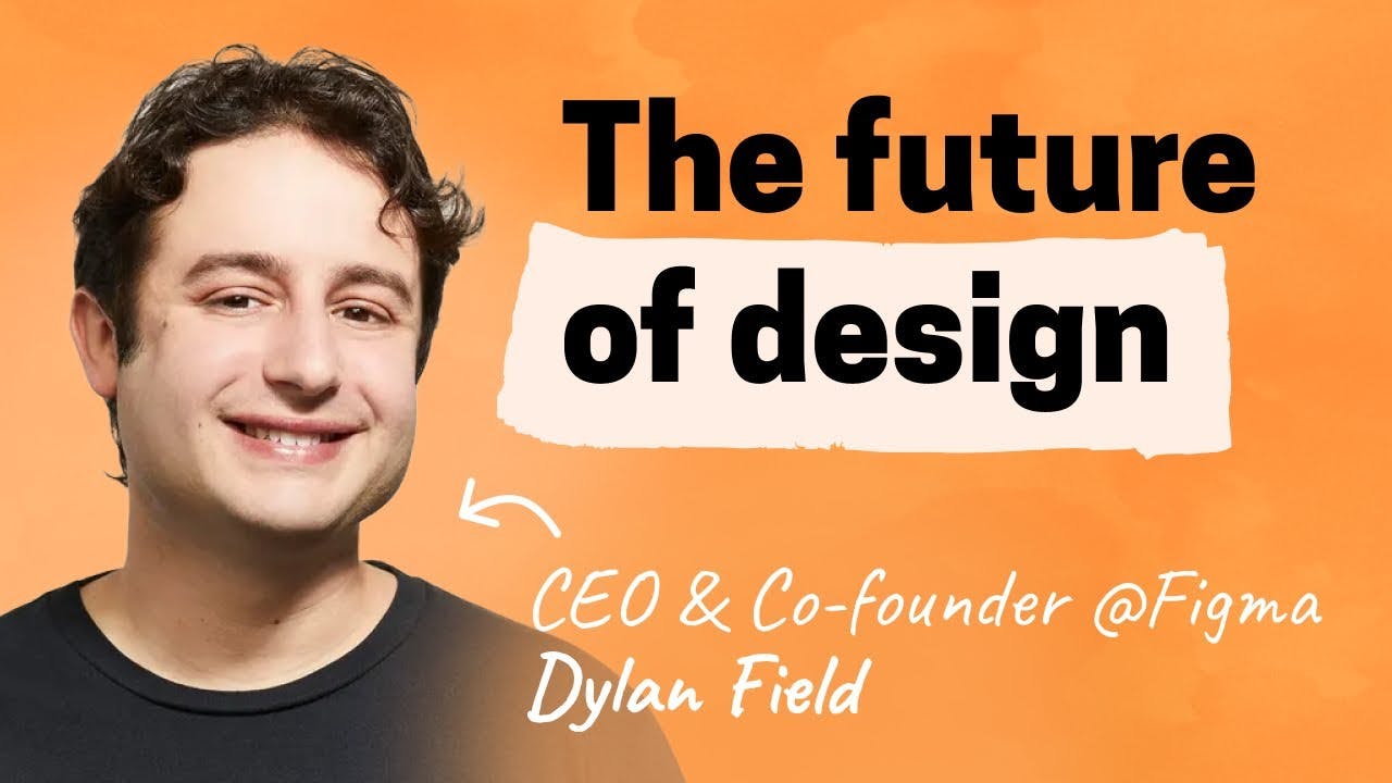 Dylan Field live at Config: Intuition, simplicity, and the future of design