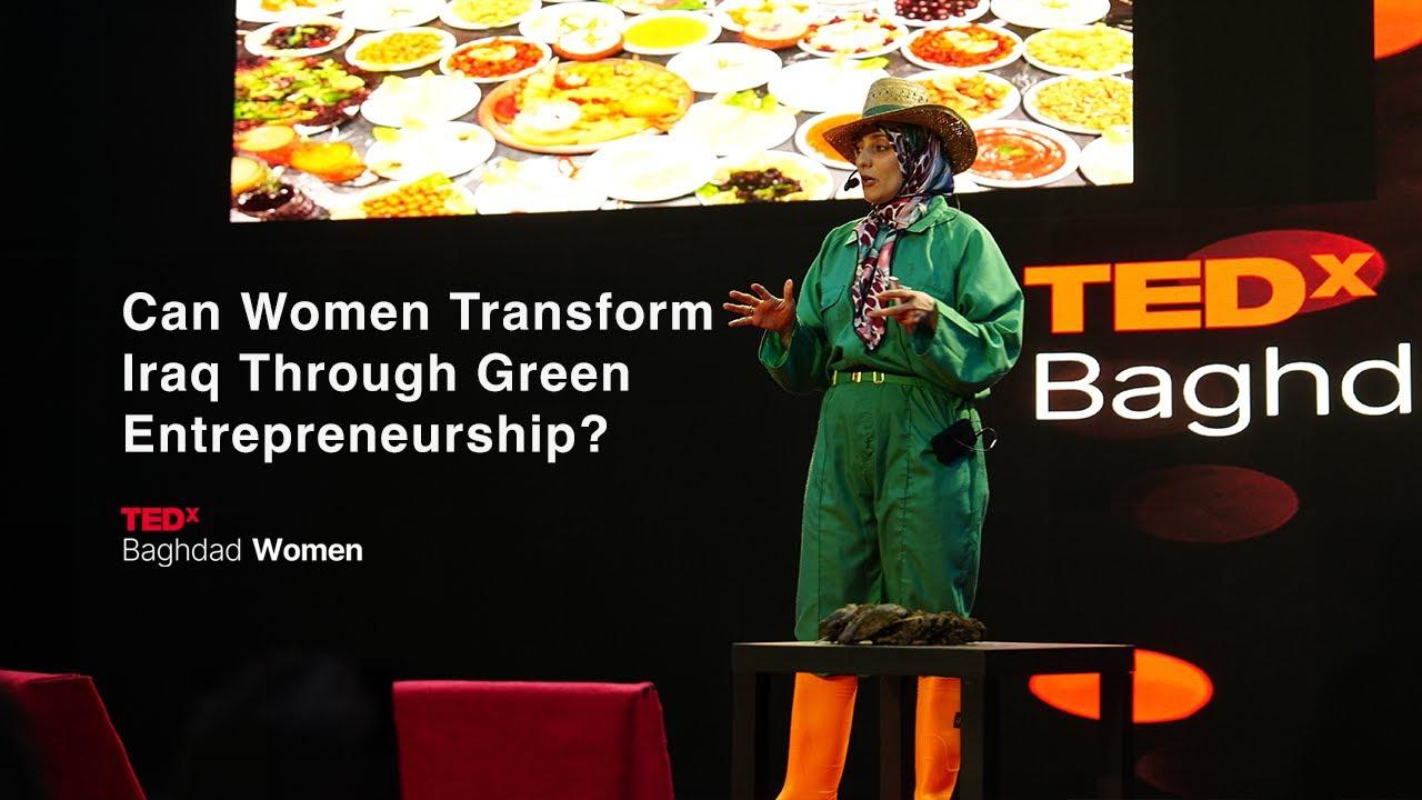 Can Women Transform Iraq Through Green Entrepreneurship? | Marwa Alnuaimi | TEDxBaghdadWomen