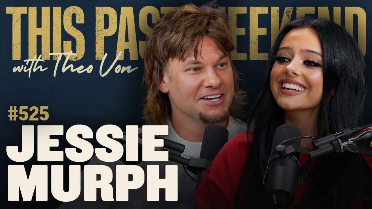 Jessie Murph | This Past Weekend w/ Theo Von