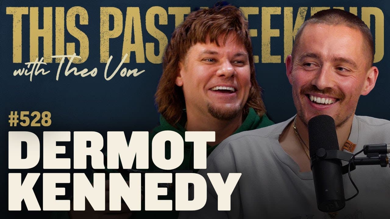 Dermot Kennedy | This Past Weekend w/ Theo Von
